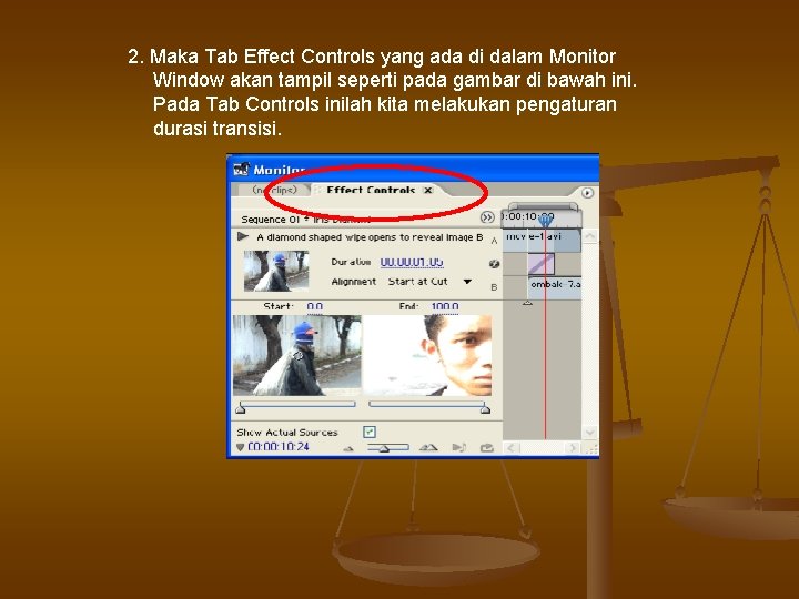 2. Maka Tab Effect Controls yang ada di dalam Monitor Window akan tampil seperti