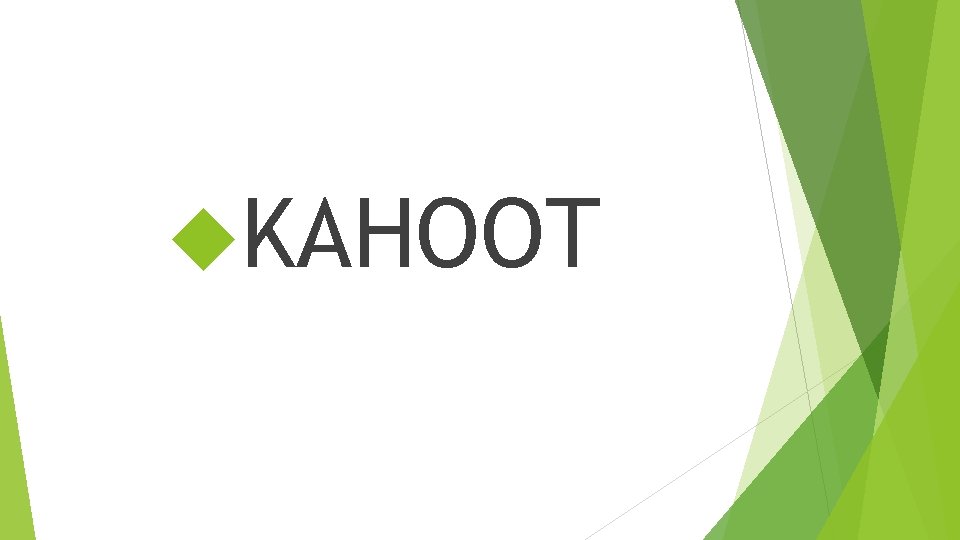  KAHOOT 