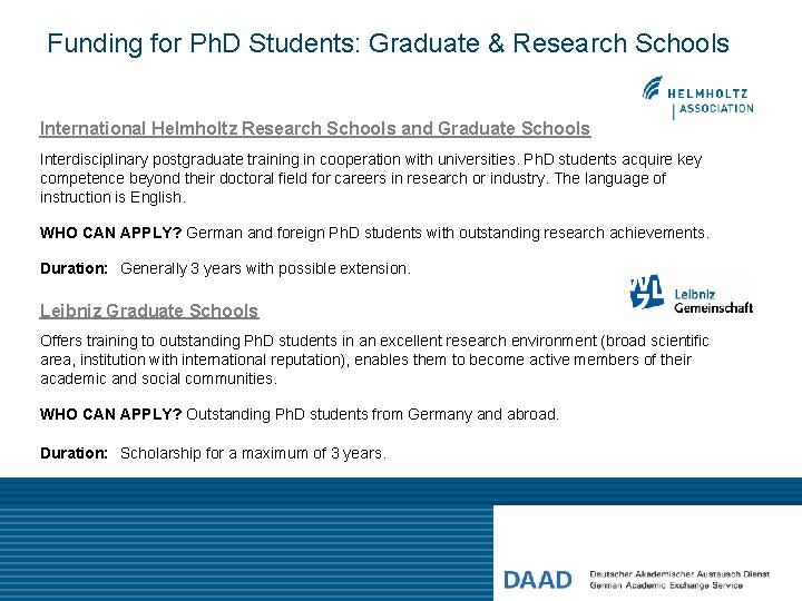 Funding for Ph. D Students: Graduate & Research Schools International Helmholtz Research Schools and