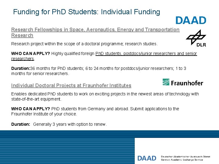 Funding for Ph. D Students: Individual Funding Research Fellowships in Space, Aeronautics, Energy and