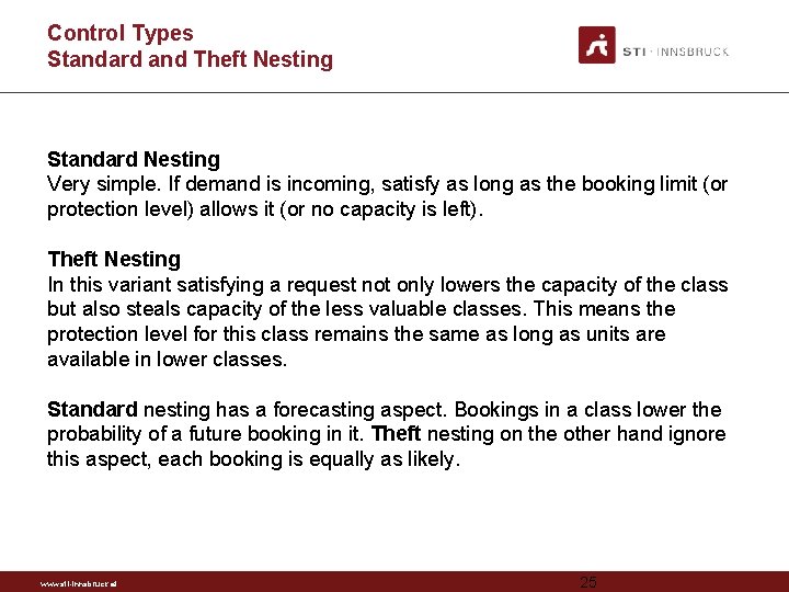 Control Types Standard and Theft Nesting Standard Nesting Very simple. If demand is incoming,