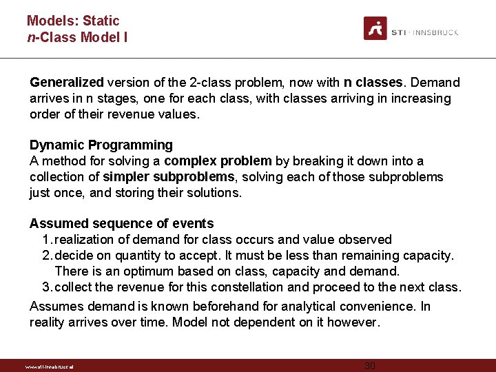 Models: Static n-Class Model I Generalized version of the 2 -class problem, now with