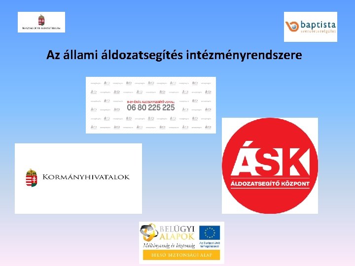 Az állami áldozatsegítés intézményrendszere 