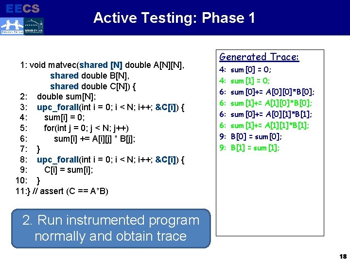 EECS Electrical Engineering and Computer Sciences Active Testing: Phase 1 BERKELEY PAR LAB 1: