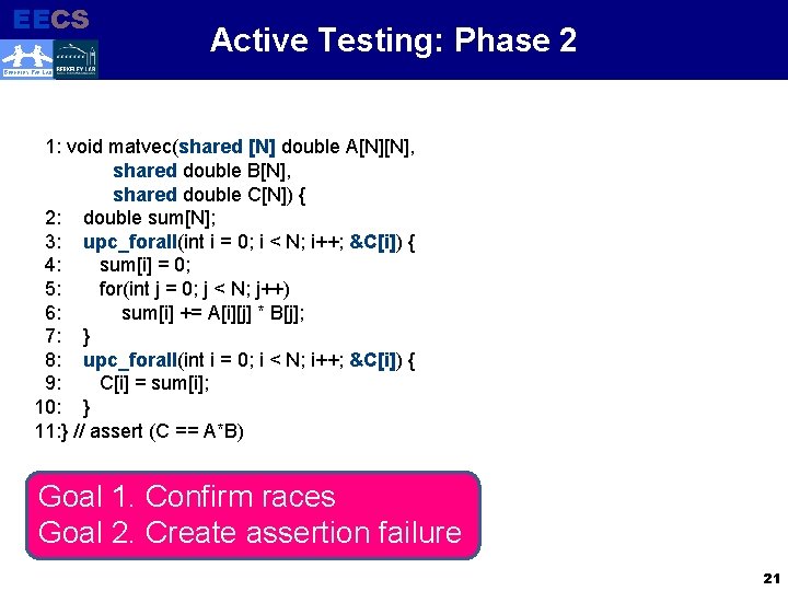 EECS Electrical Engineering and Computer Sciences Active Testing: Phase 2 BERKELEY PAR LAB 1: