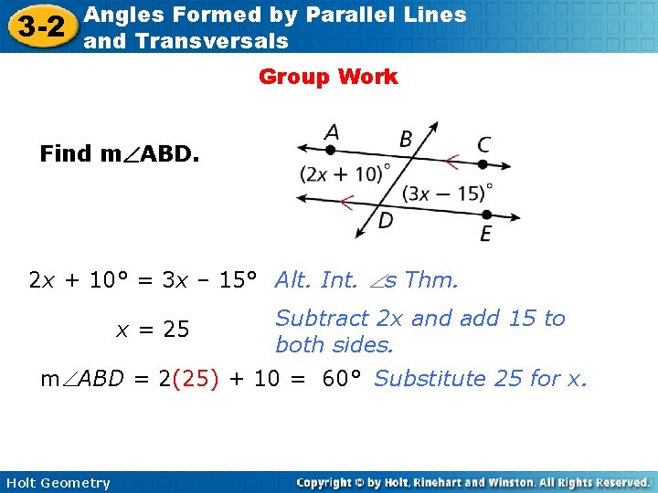 3 -2 Angles Formed by Parallel Lines and Transversals Group Work Find m ABD.