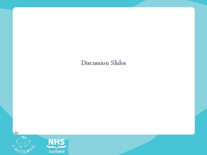 Discussion Slides 53 