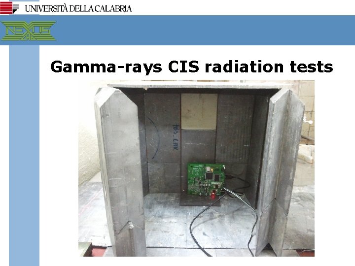 Gamma-rays CIS radiation tests 