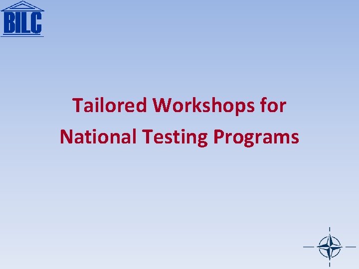 Tailored Workshops for National Testing Programs 