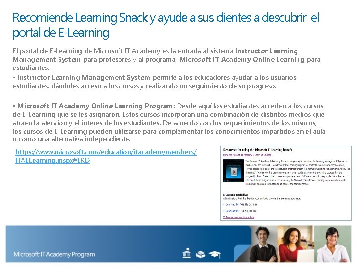 Recomiende Learning Snack y ayude a sus clientes a descubrir el portal de E‐Learning