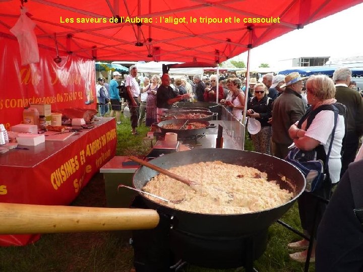 Les saveurs de l’Aubrac : l’aligot, le tripou et le cassoulet 