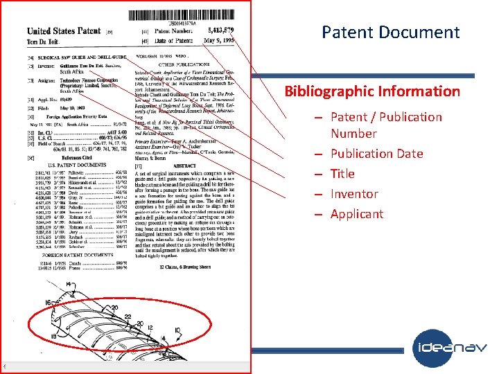 Patent Document Bibliographic Information – Patent / Publication Number – Publication Date – Title