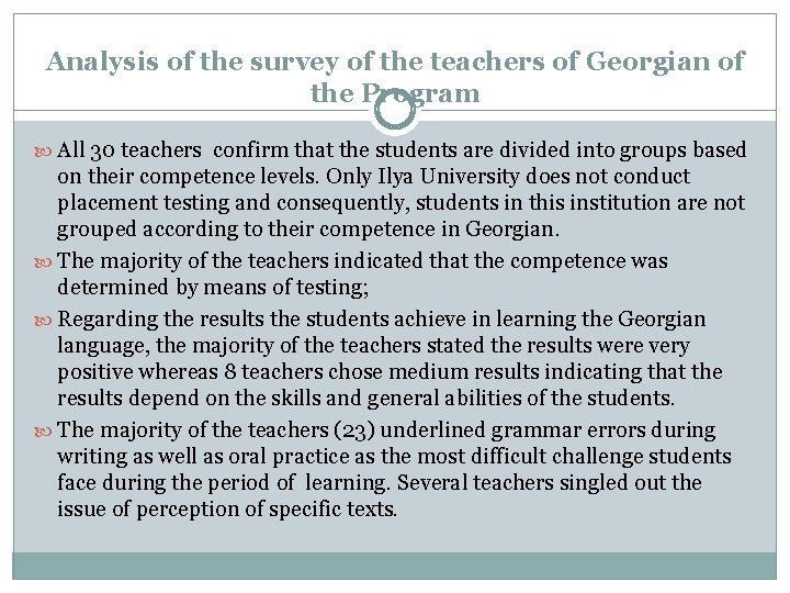 Analysis of the survey of the teachers of Georgian of the Program All 30