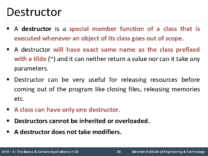Destructor § A destructor is a special member function of a class that is Destructor § A destructor is a special member function of a class that is