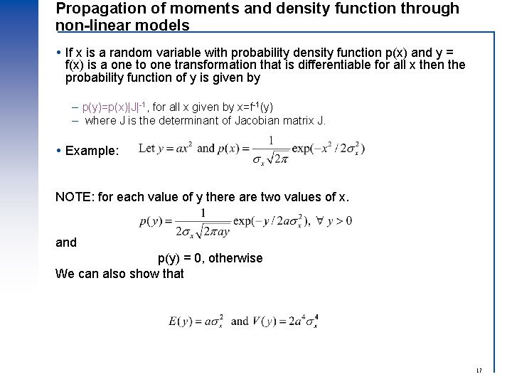 Propagation of moments and density function through non-linear models If x is a random