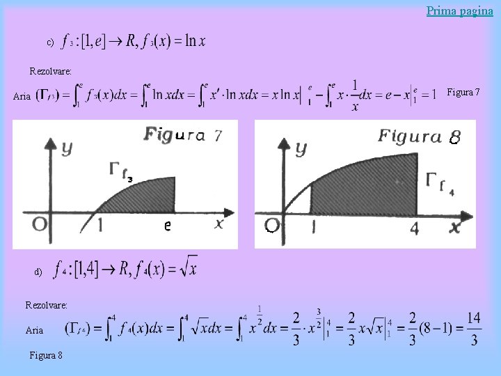 Prima pagina c) Rezolvare: Figura 7 Aria d) Rezolvare: Aria Figura 8 