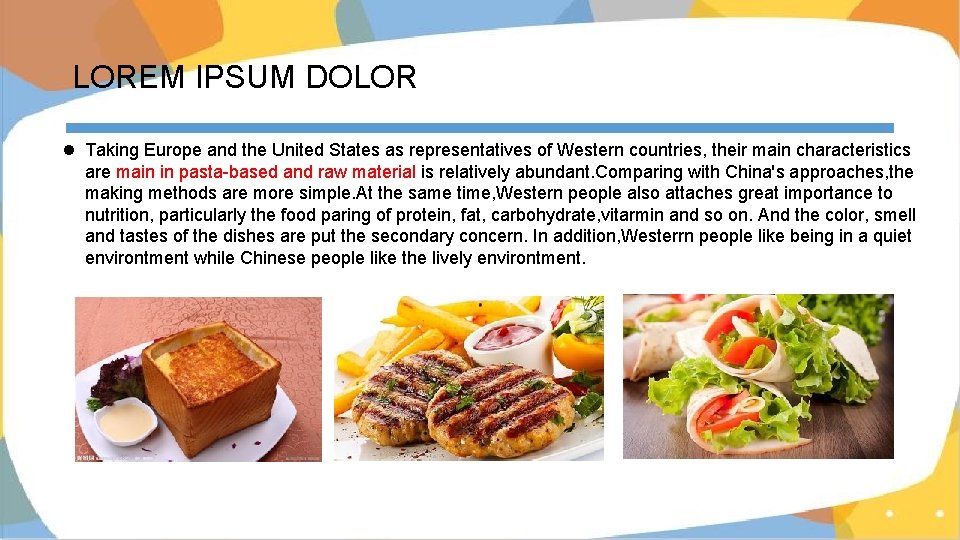 LOREM IPSUM DOLOR l Taking Europe and the United States as representatives of Western LOREM IPSUM DOLOR l Taking Europe and the United States as representatives of Western