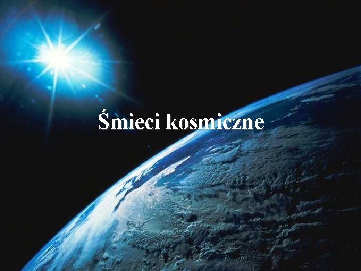 Śmieci kosmiczne 