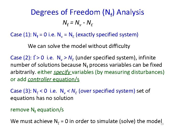 Degrees of Freedom (Nf) Analysis Nf = N v - N E Case (1):
