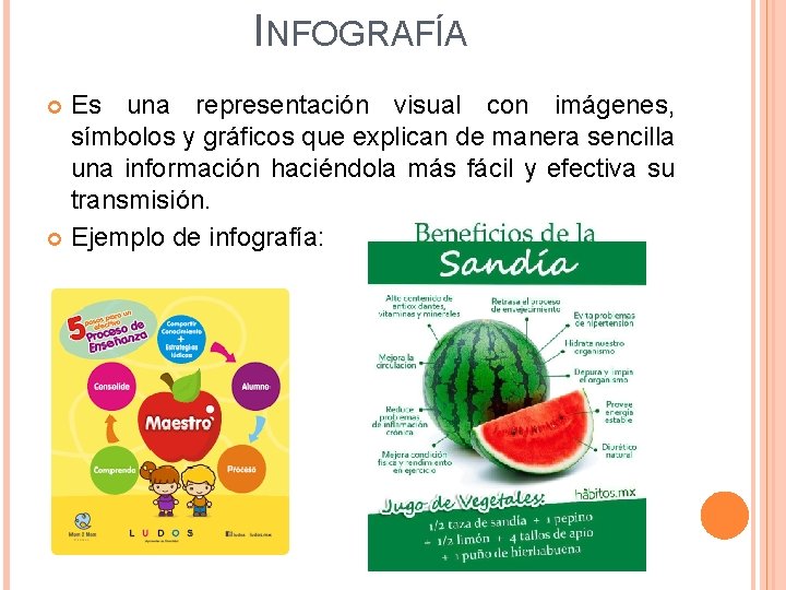 INFOGRAFÍA Es una representación visual con imágenes, símbolos y gráficos que explican de manera