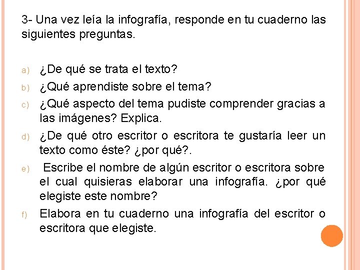 3 - Una vez leía la infografía, responde en tu cuaderno las siguientes preguntas.