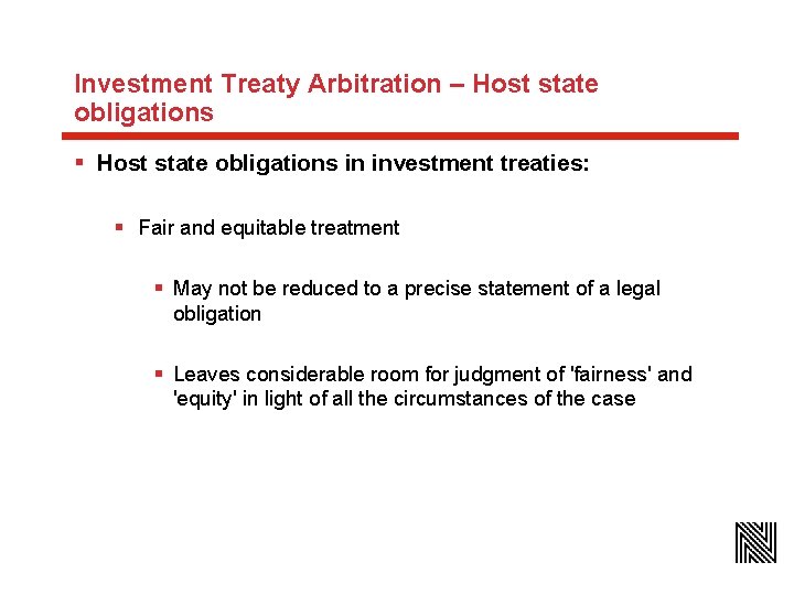 Investment Treaty Arbitration – Host state obligations § Host state obligations in investment treaties: