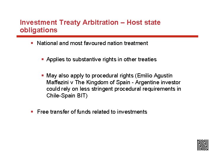 Investment Treaty Arbitration – Host state obligations § National and most favoured nation treatment