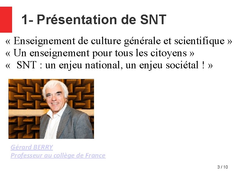 1 - Présentation de SNT « Enseignement de culture générale et scientifique » «