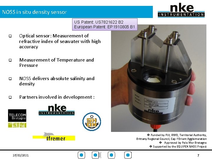 NOSS in situ density sensor US Patent: US 7821622 B 2 European Patent: EP