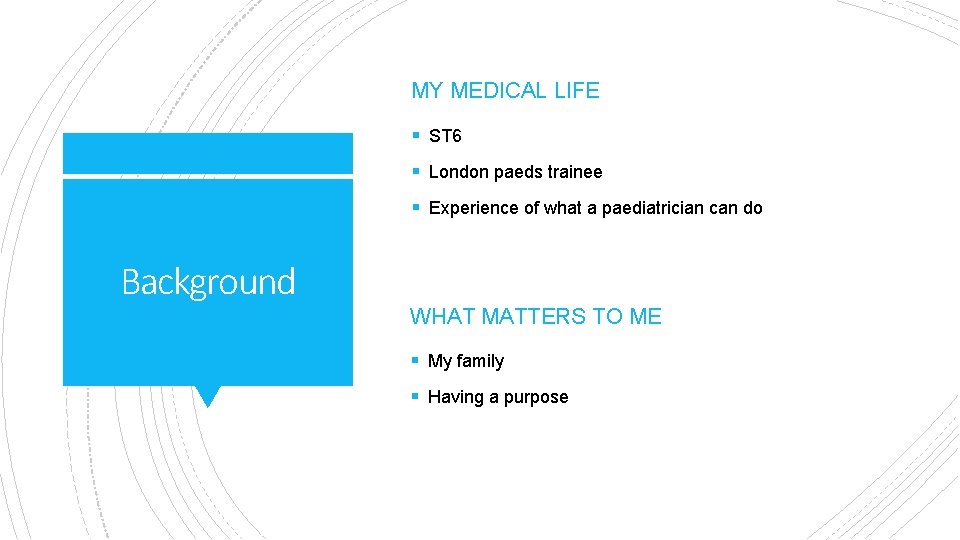MY MEDICAL LIFE § ST 6 § London paeds trainee § Experience of what