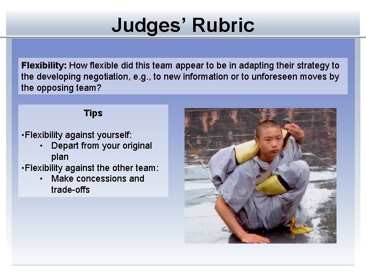 Judges’ Rubric Flexibility: How flexible did this team appear to be in adapting their