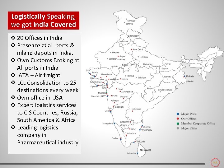 Logistically Speaking, we got India Covered v 20 Offices in India v Presence at