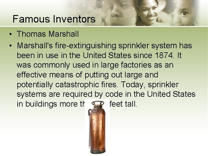 Famous Inventors • Thomas Marshall • Marshall's fire-extinguishing sprinkler system has been in use
