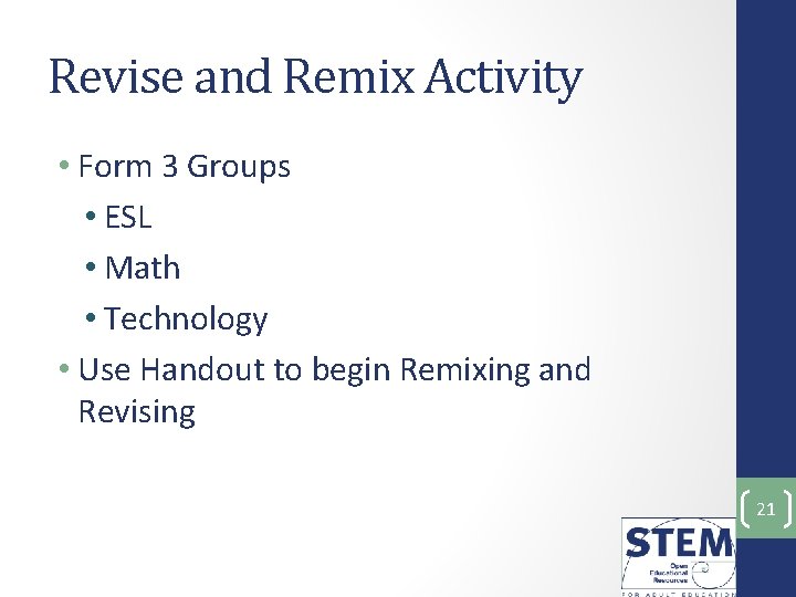 Revise and Remix Activity • Form 3 Groups • ESL • Math • Technology