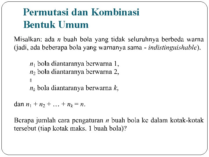 Permutasi dan Kombinasi Bentuk Umum 15 