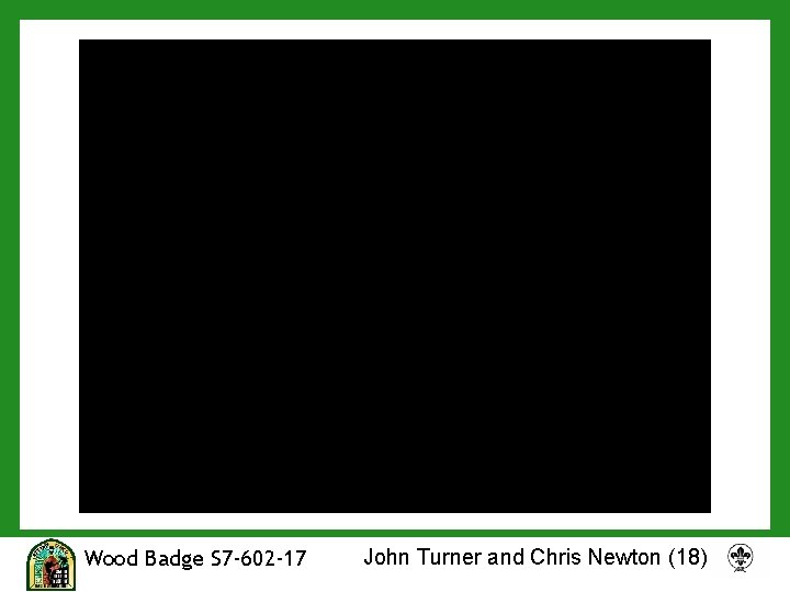 Wood Badge S 7 -602 -17 John Turner and Chris Newton (18) 
