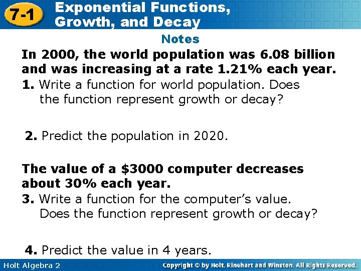 7 -1 Exponential Functions, Growth, and Decay Notes In 2000, the world population was