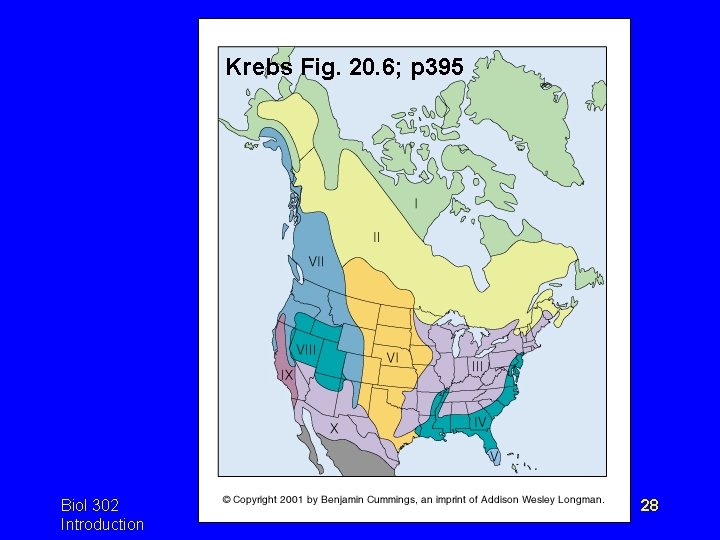 Krebs Fig. 20. 6; p 395 Biol 302 Introduction 28 