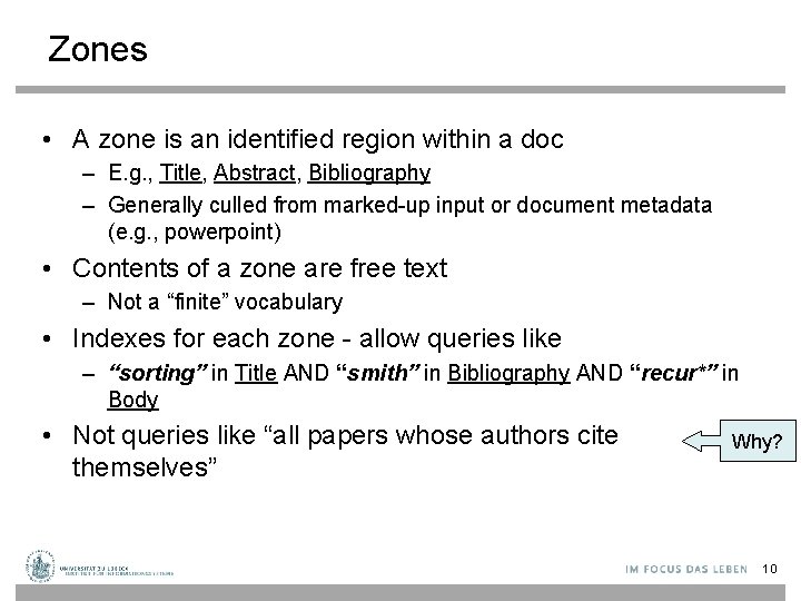 Zones • A zone is an identified region within a doc – E. g.