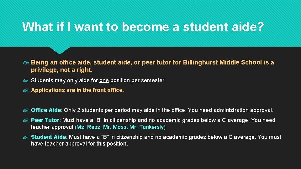 What if I want to become a student aide? Being an office aide, student