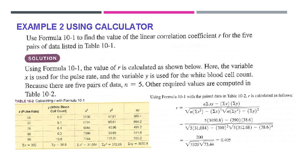 EXAMPLE 2 USING CALCULATOR EXAMPLE 2 USING CALCULATOR