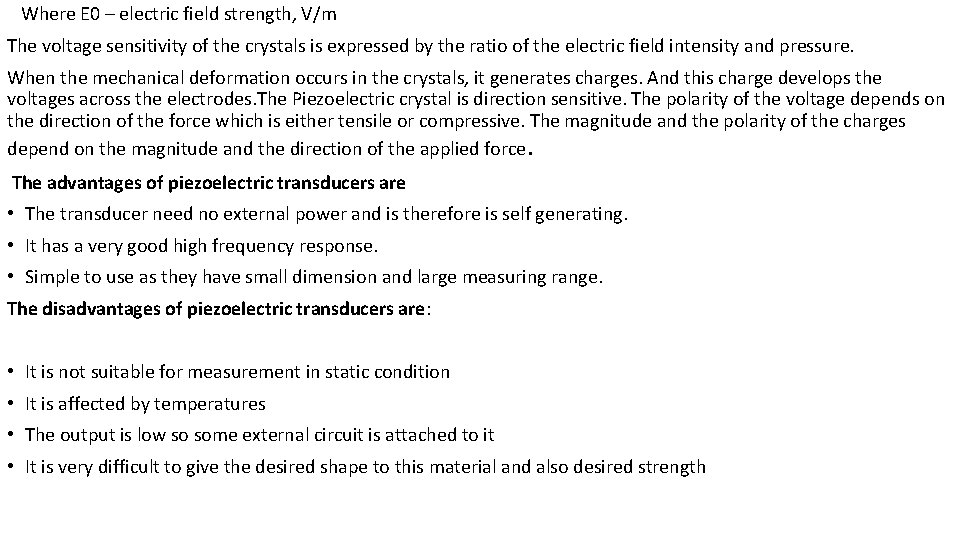  Where E 0 – electric field strength, V/m The voltage sensitivity of the