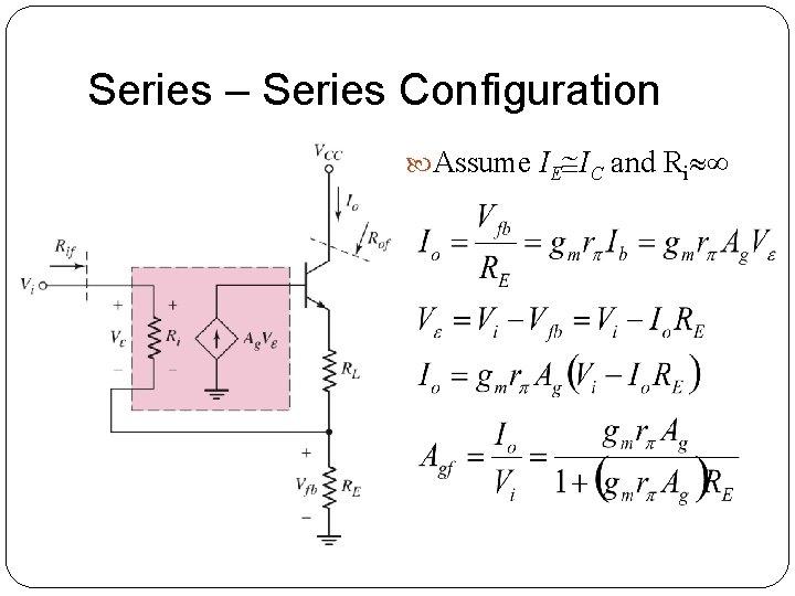 Series – Series Configuration Assume IE IC and Ri Series – Series Configuration Assume IE IC and Ri