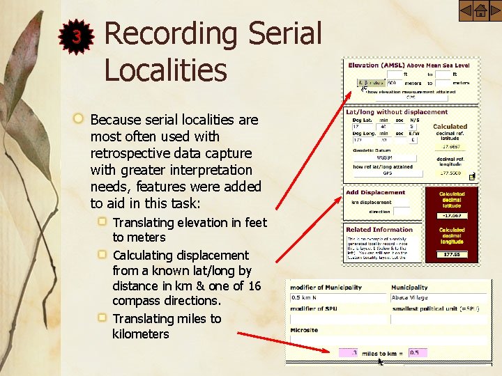 3 Recording Serial Localities Because serial localities are most often used with retrospective data