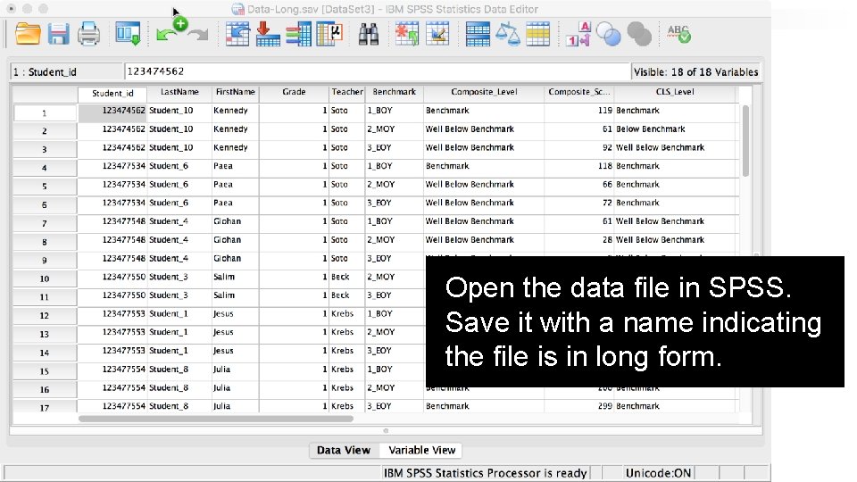Open the data file in SPSS. Save it with a name indicating the file Open the data file in SPSS. Save it with a name indicating the file