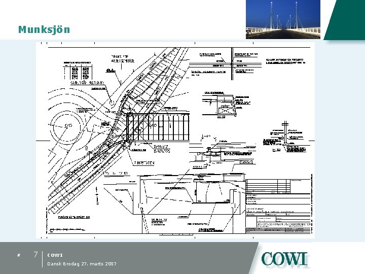 Munksjön # 7 COWI Dansk Brodag 27. marts 2007 