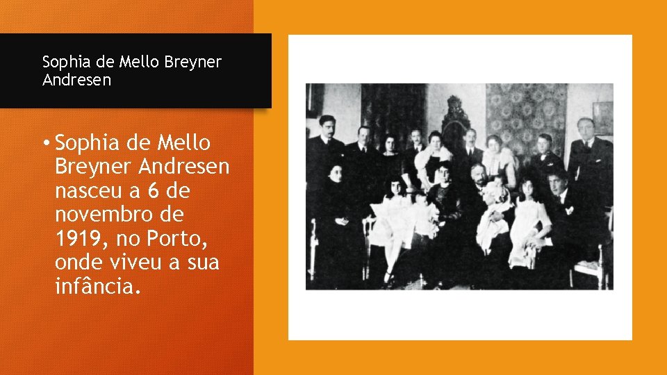 Sophia de Mello Breyner Andresen • Sophia de Mello Breyner Andresen nasceu a 6 Sophia de Mello Breyner Andresen • Sophia de Mello Breyner Andresen nasceu a 6