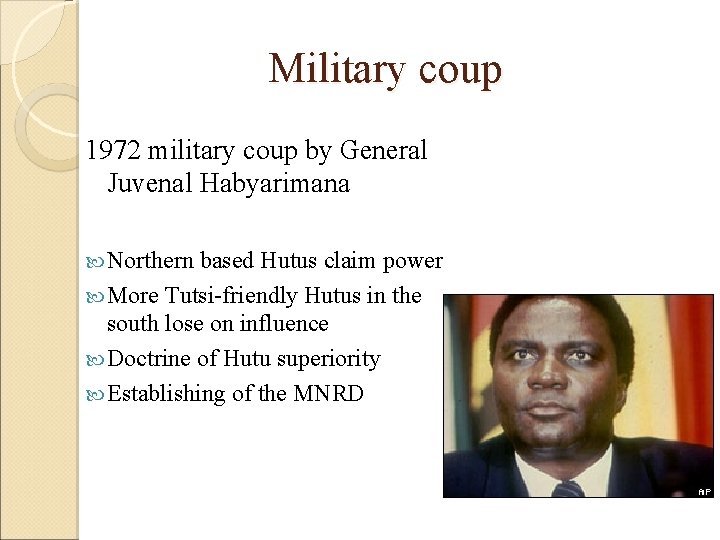 Military coup 1972 military coup by General Juvenal Habyarimana Northern based Hutus claim power