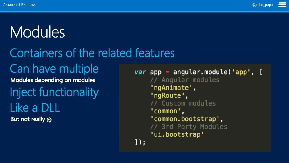 ANGULARJS PATTERNS @john_papa 