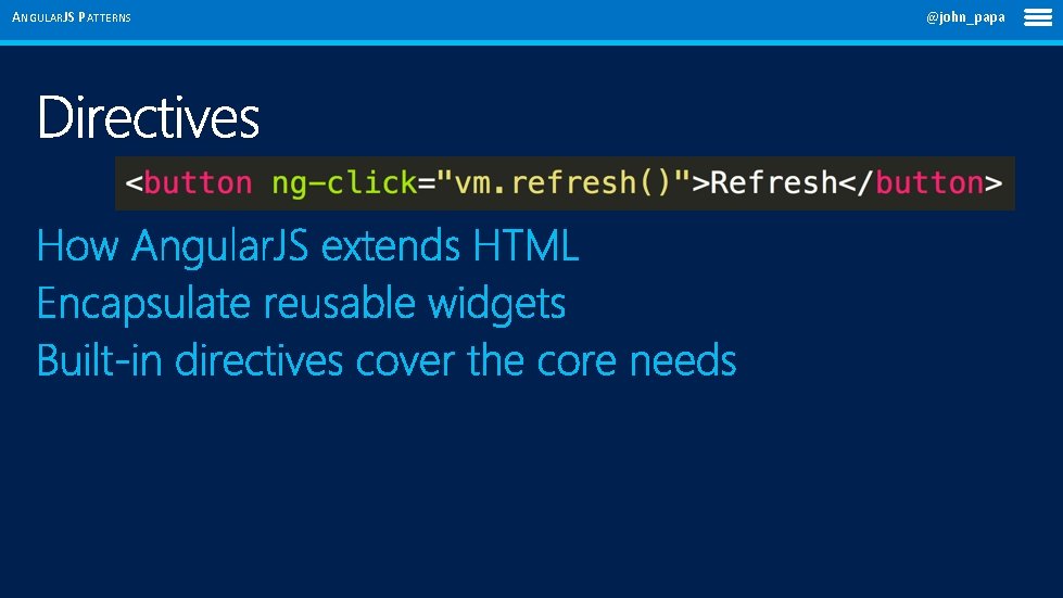 ANGULARJS PATTERNS @john_papa 